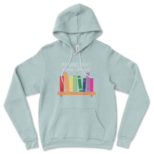 My Books Aren't Always Straight Hoodie Librarian Sweatshirt