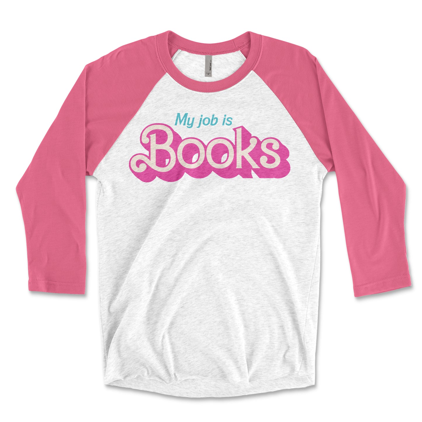 My Job is Books Classic Pink Doll Librarian 3/4 Sleeve Raglan T-shirt