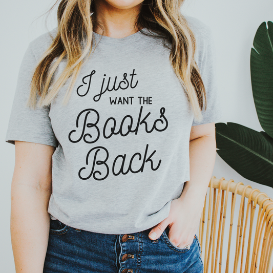 I Just Want the Books Back Short Sleeve T-shirt