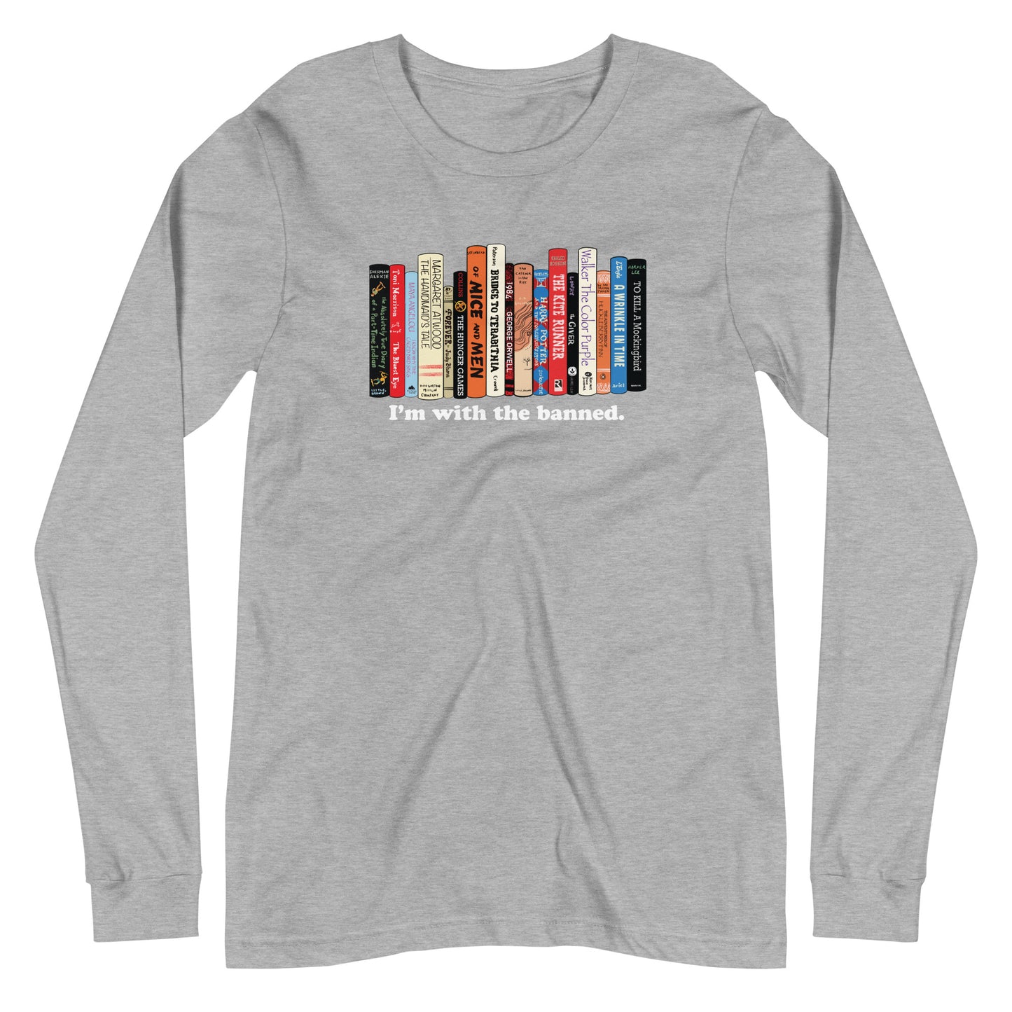 I'm With the Banned Unisex Long Sleeve Tee