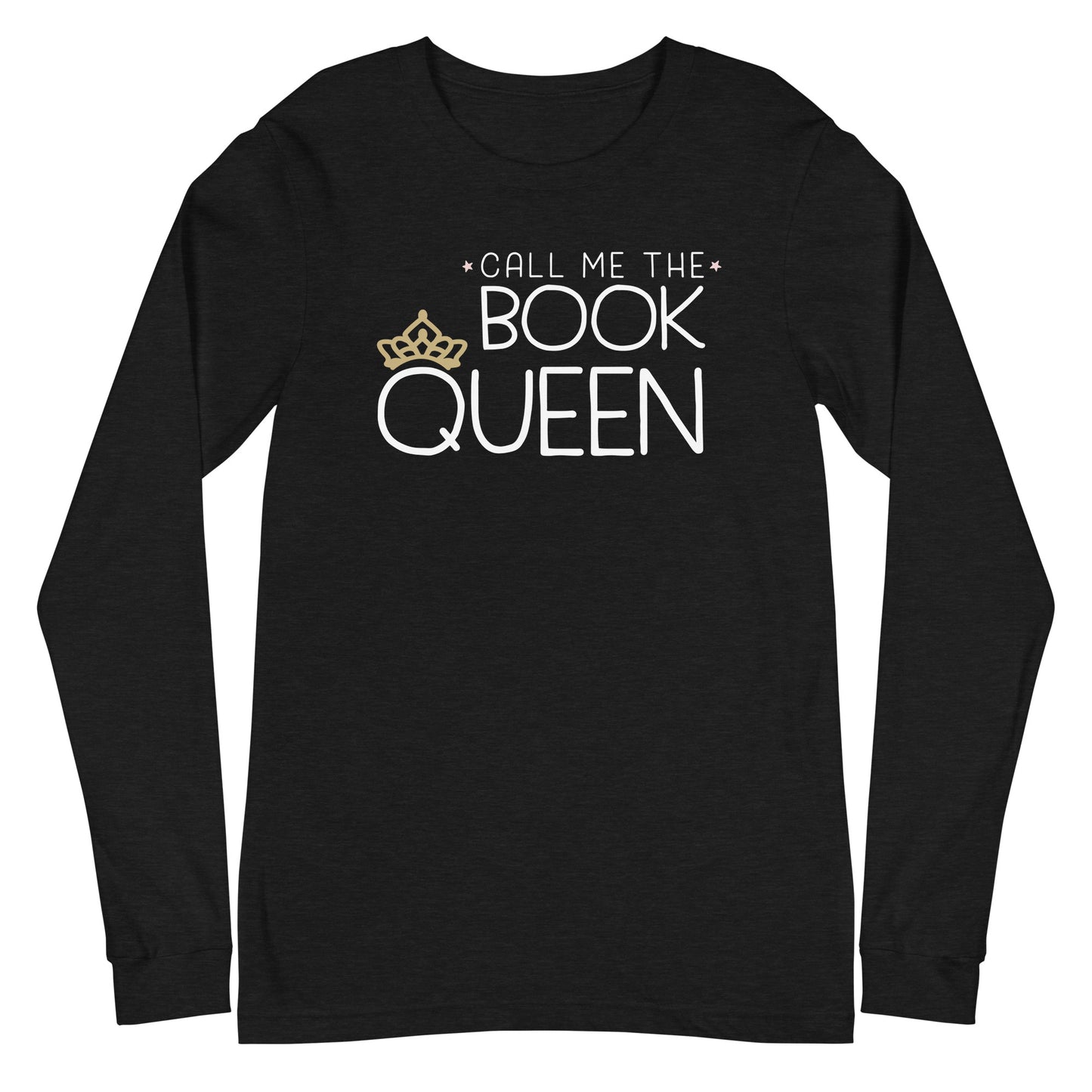 Book Queen Librarian Unisex Long Sleeve Tee