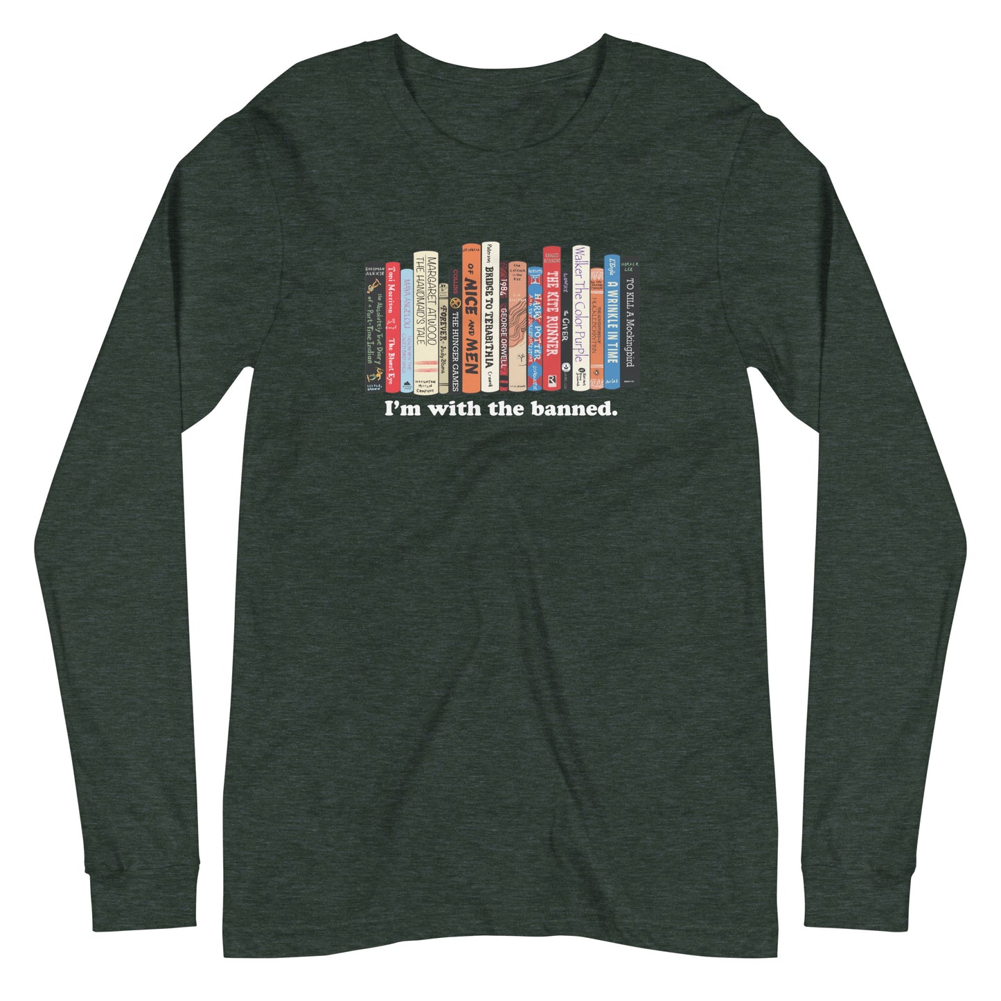 I'm With the Banned Unisex Long Sleeve Tee