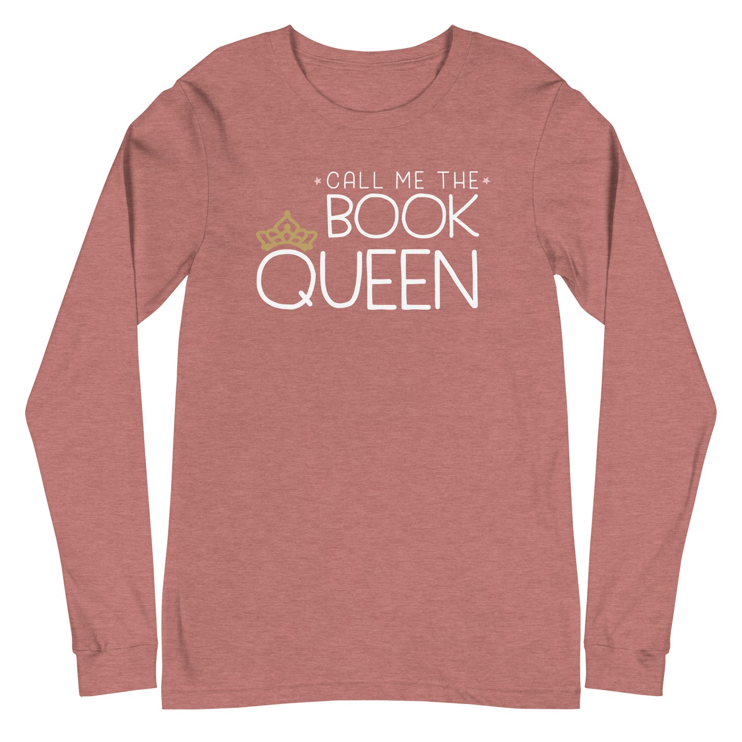Book Queen Librarian Unisex Long Sleeve Tee