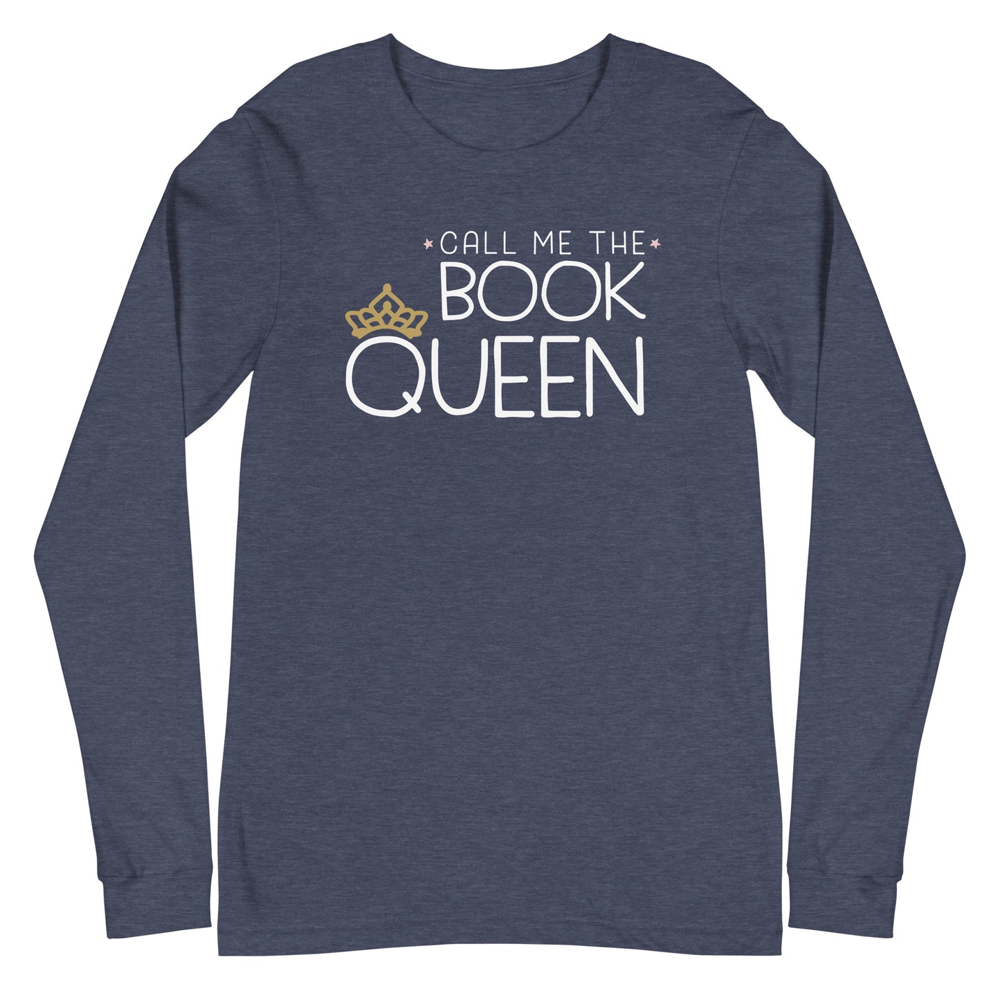 Book Queen Librarian Unisex Long Sleeve Tee