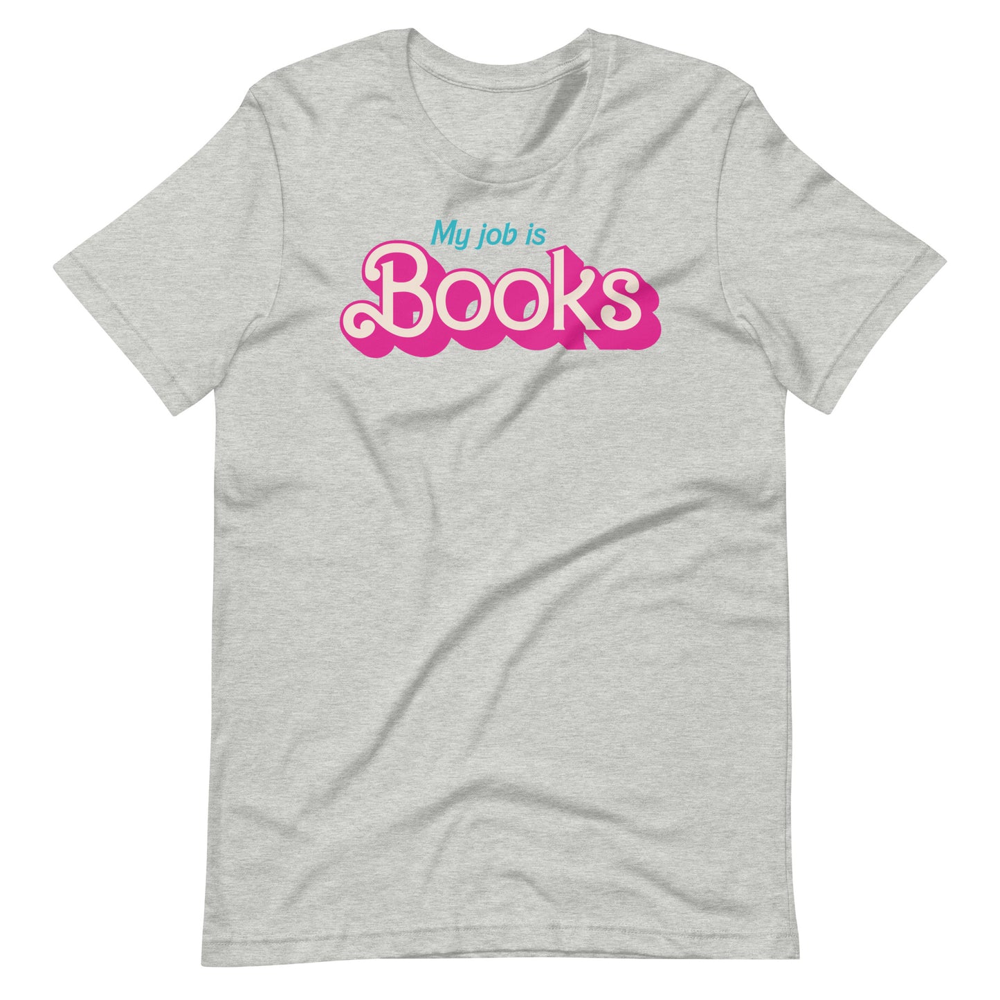 My Job is Books Librarian Short Sleeve T-shirt