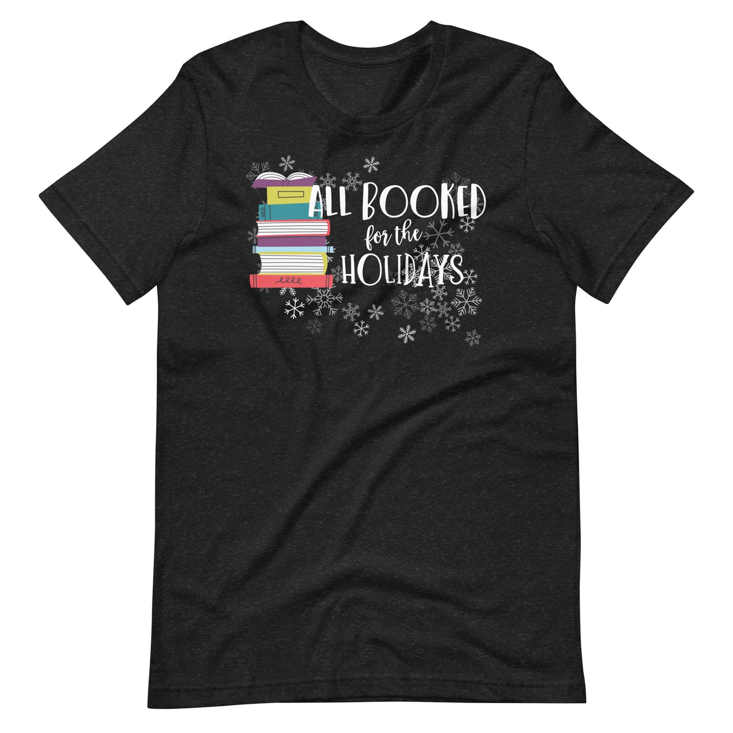 All Booked for the Holidays Christmas Holiday Librarian T-Shirt