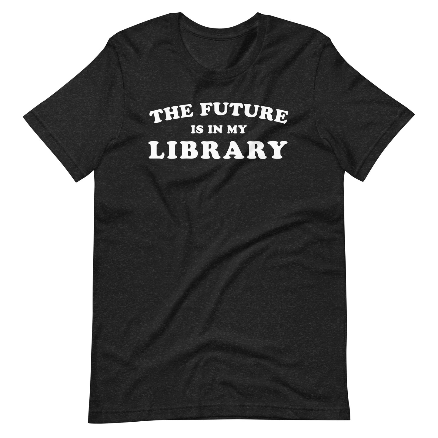 The Future is in My Library Short Sleeve Tshirt