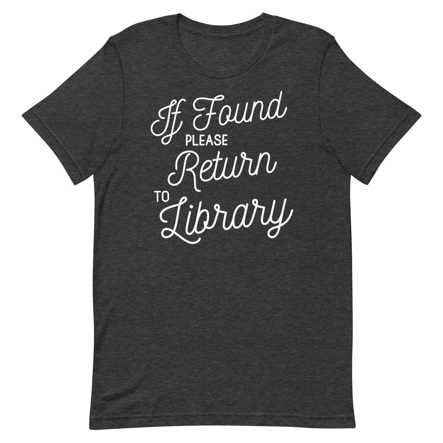 If Found Please Return to Library Short Sleeve T-shirt
