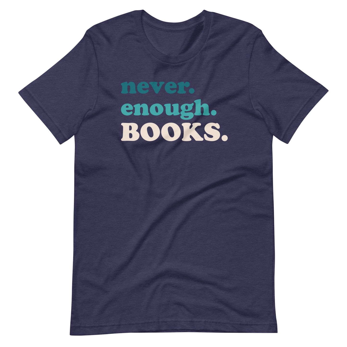 Never Enough Books Short Sleeve T-shirt