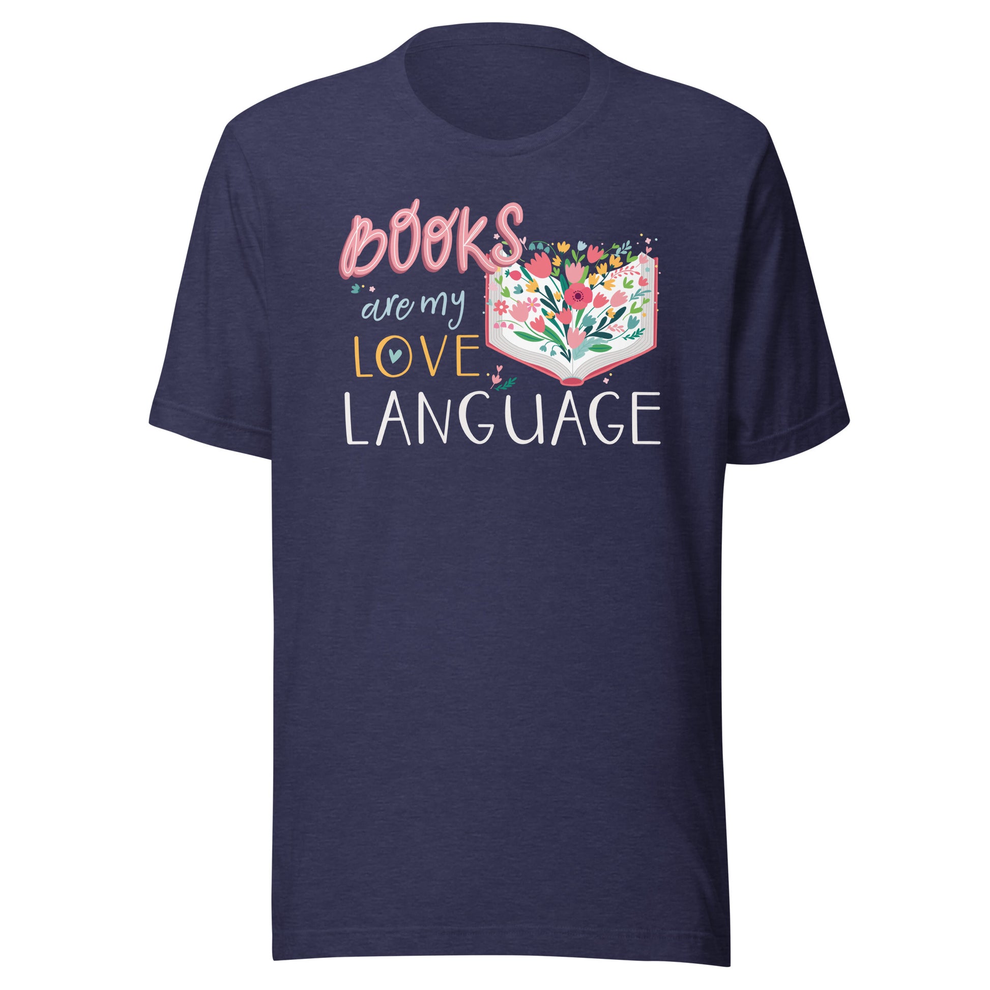 Books Are My Love Language Librarian Shirt