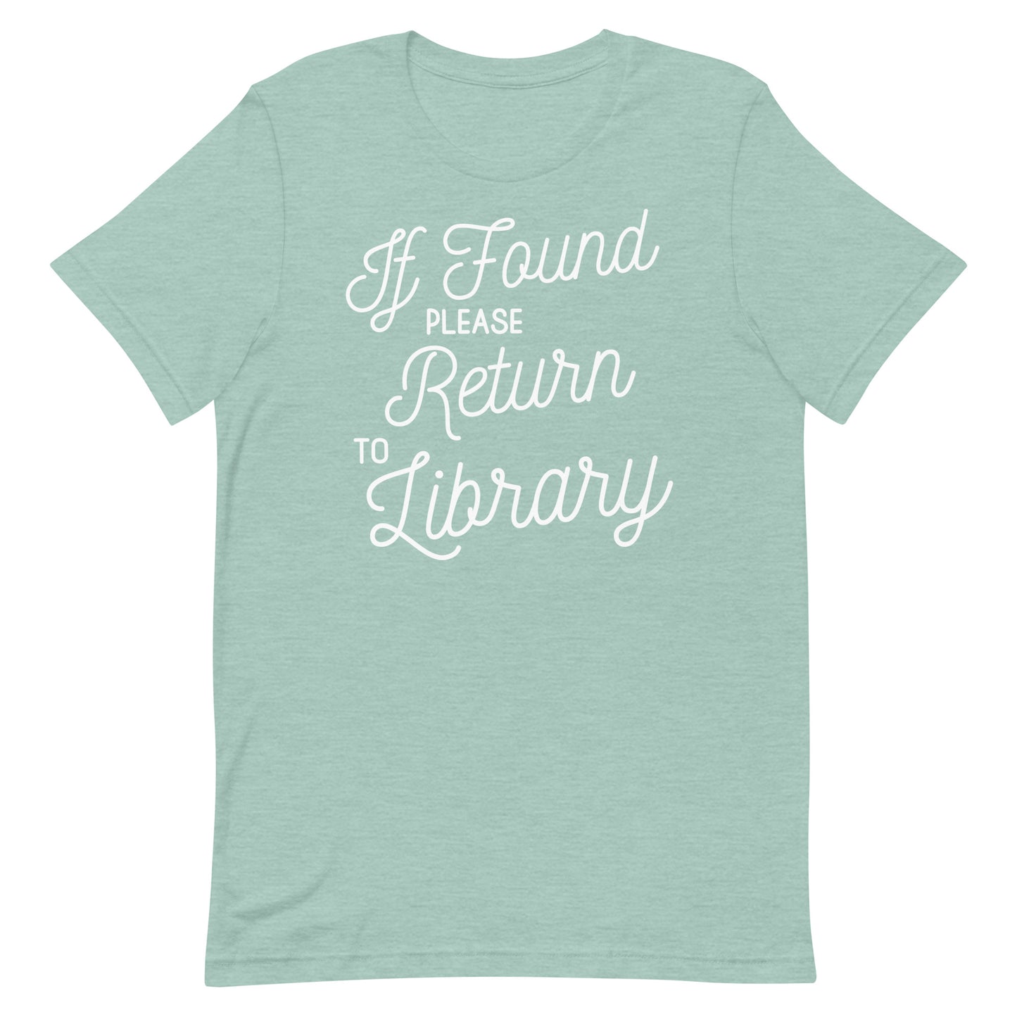 If Found Please Return to Library Short Sleeve T-shirt