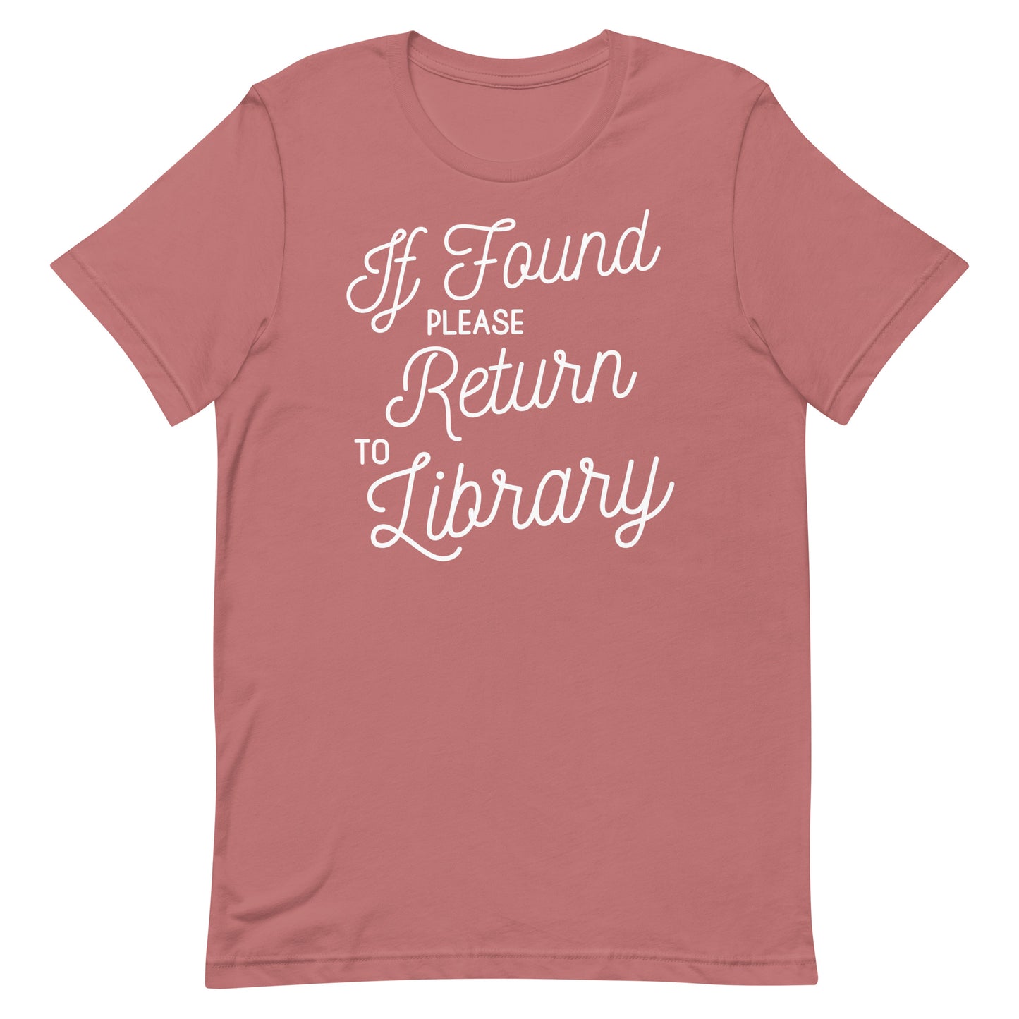 If Found Please Return to Library Short Sleeve T-shirt