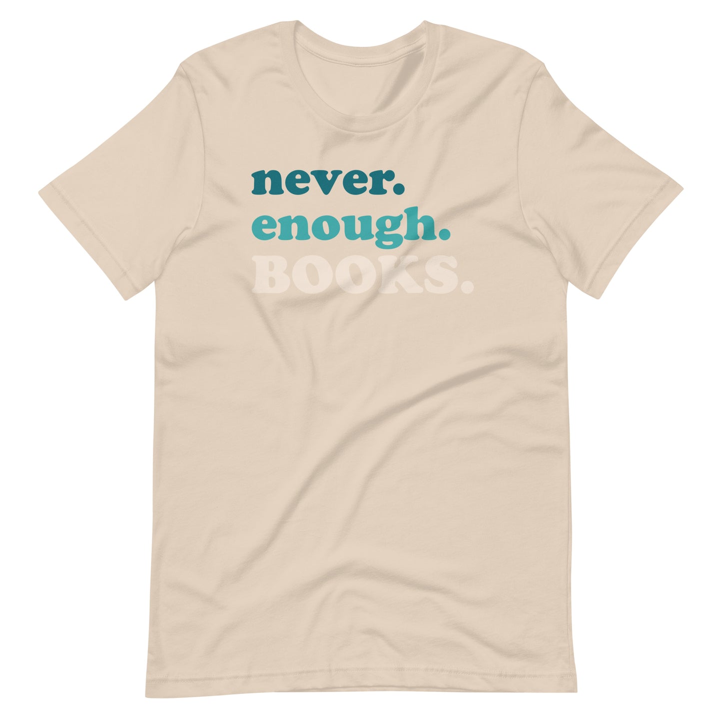 Never Enough Books Short Sleeve T-shirt