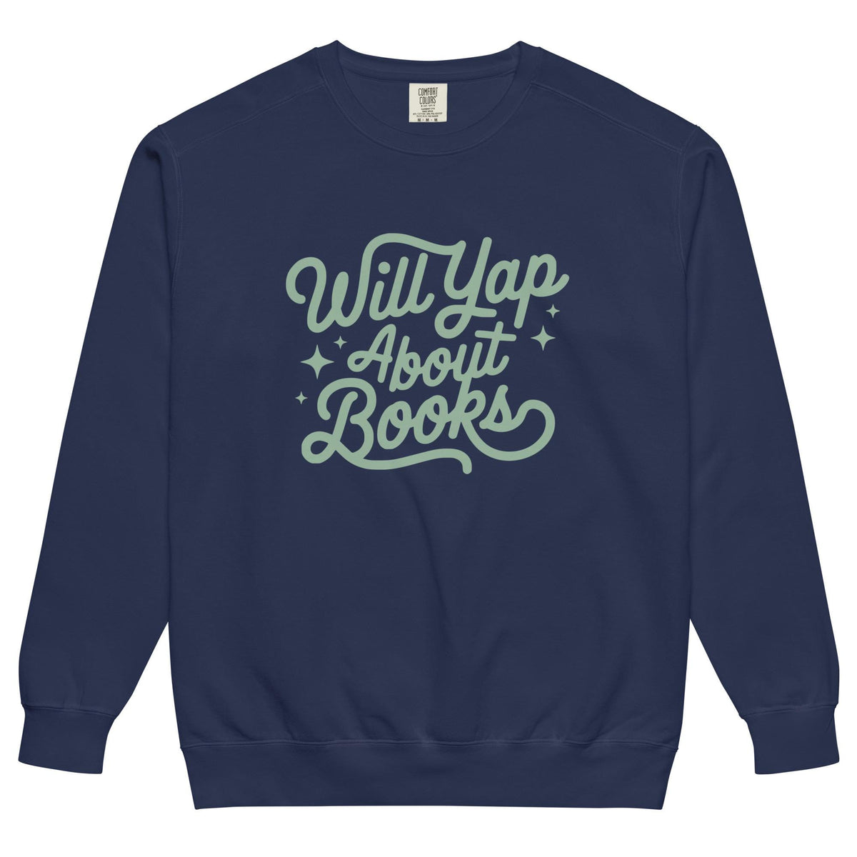 Will Yap About Books Unisex garment-dyed sweatshirt