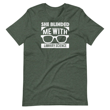 She Blinded Me With Library Science Short Sleeve T-shirt | Librarian Tshirt | Gift for Librarian