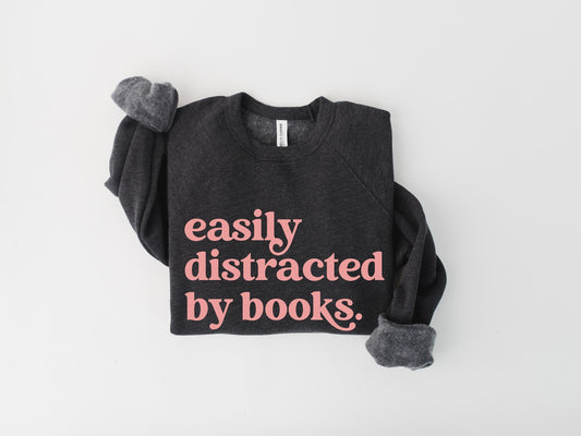 Easily Distracted By Books Crewneck Raglan Sweatshirt