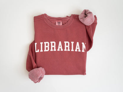 Librarian Varsity Sweatshirt: Unisex Garment-Dyed Pullover
