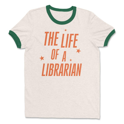 The Life of a Librarian Ringer T-Shirt: Swiftie Librarian