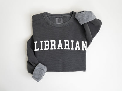 Librarian Varsity Sweatshirt: Unisex Garment-Dyed Pullover