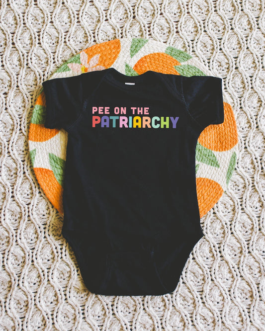 Pee on the Patriarchy Baby Bodysuit