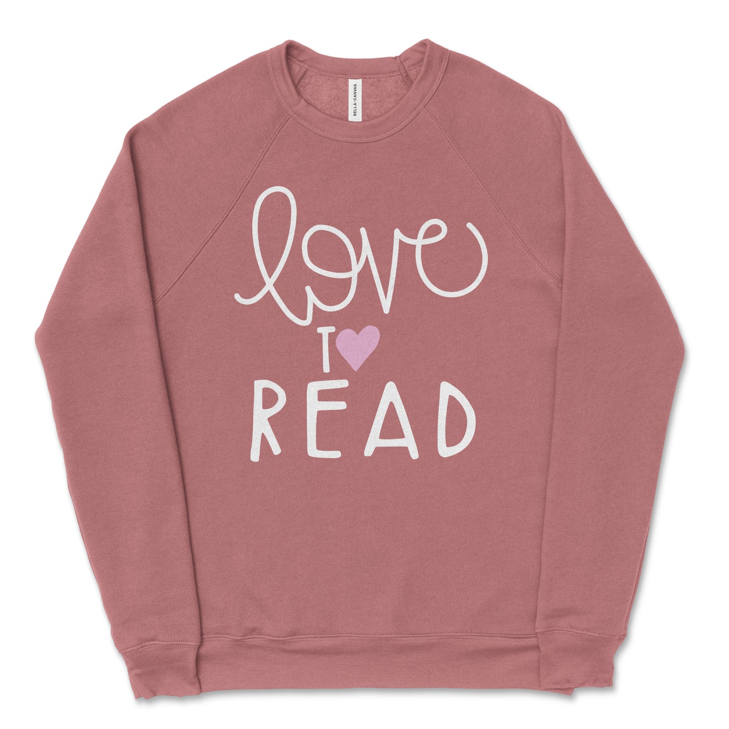 Love To Read Hand-Lettered Crewneck Sweatshirt