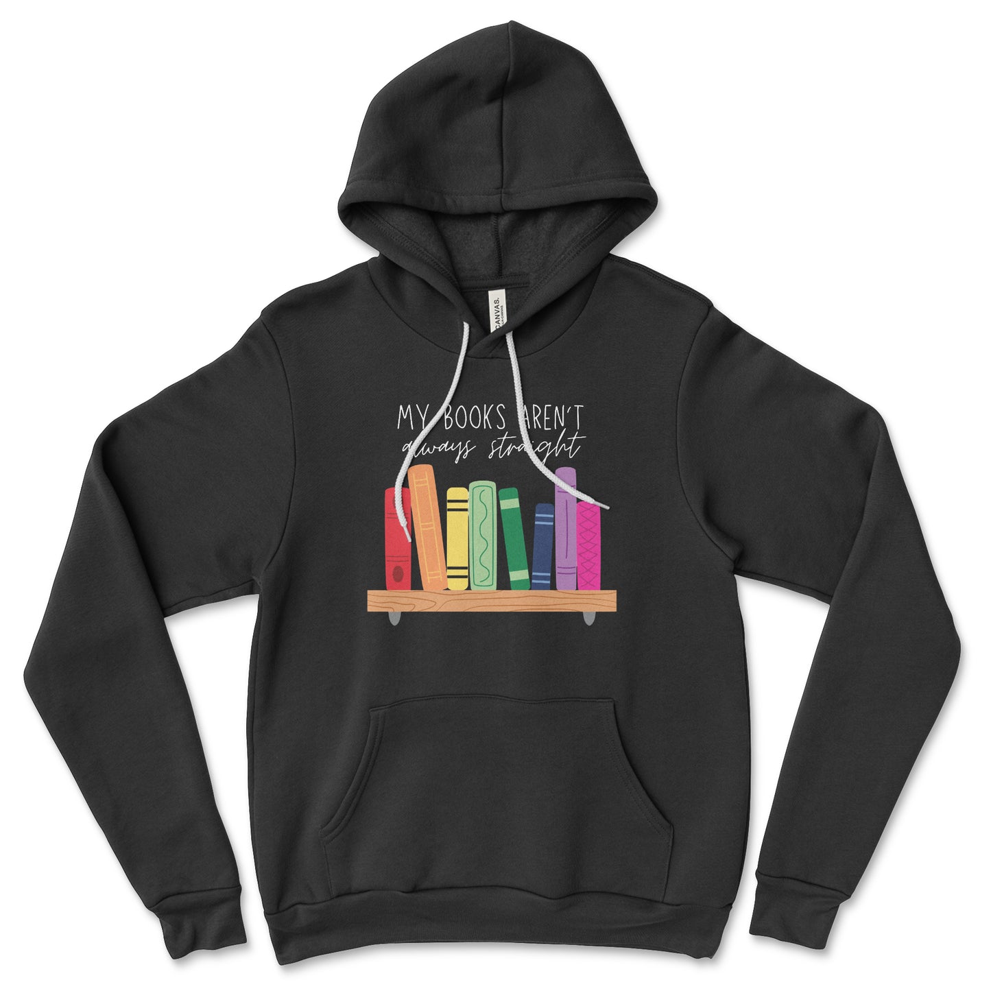 My Books Aren't Always Straight Hoodie Librarian Sweatshirt