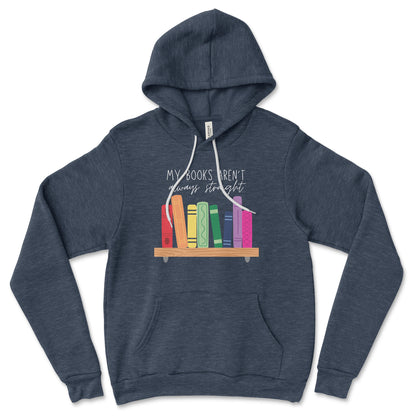 My Books Aren't Always Straight Hoodie Librarian Sweatshirt