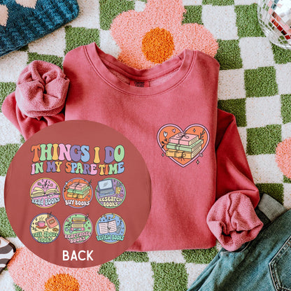 Things I Do Reading & Book Lover Unisex garment-dyed fleece crewneck sweatshirt