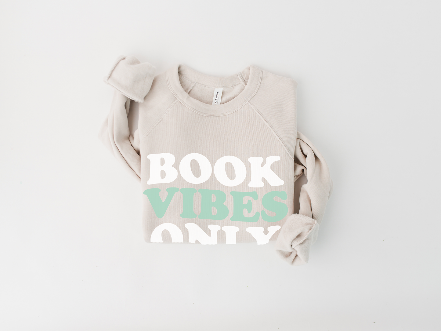 Book Vibes Only Sweatshirt