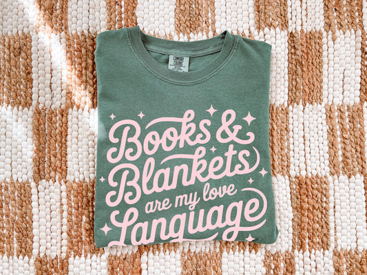 Books & Blankets are My Love Language Reading Unisex Garment-Dyed Heavyweight T-shirt