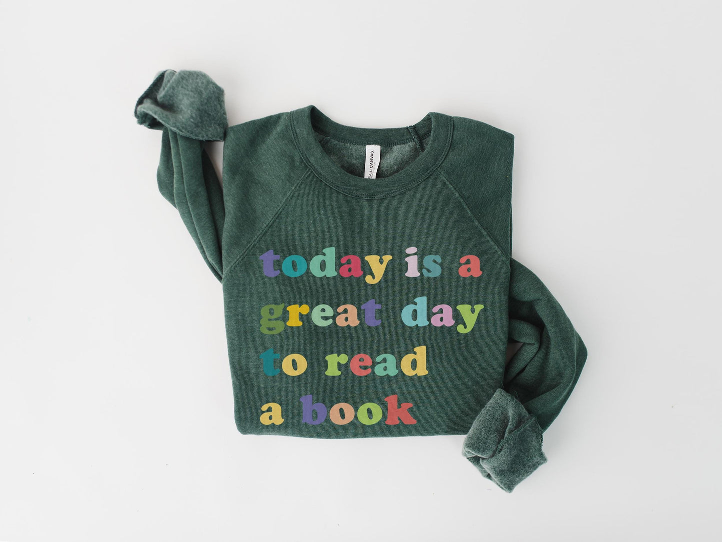 Today Is a Great Day to Read a Book Unisex Raglan Crewneck Sweatshirt