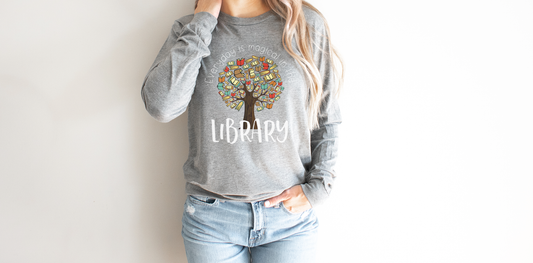 Everyday is Magical in the Library Long Sleeve T-shirt