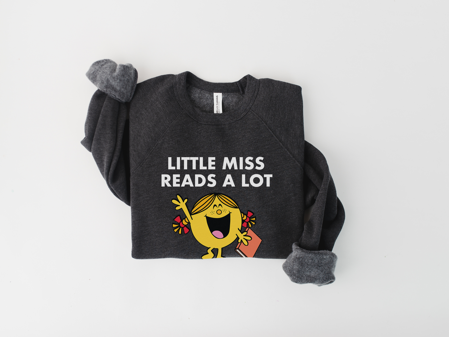 Little Miss Reads A Lot Sweatshirt