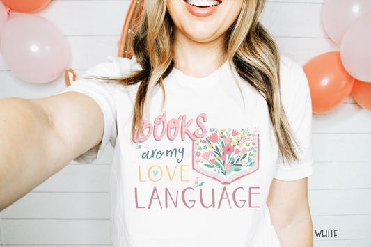 Books Are My Love Language Librarian Shirt