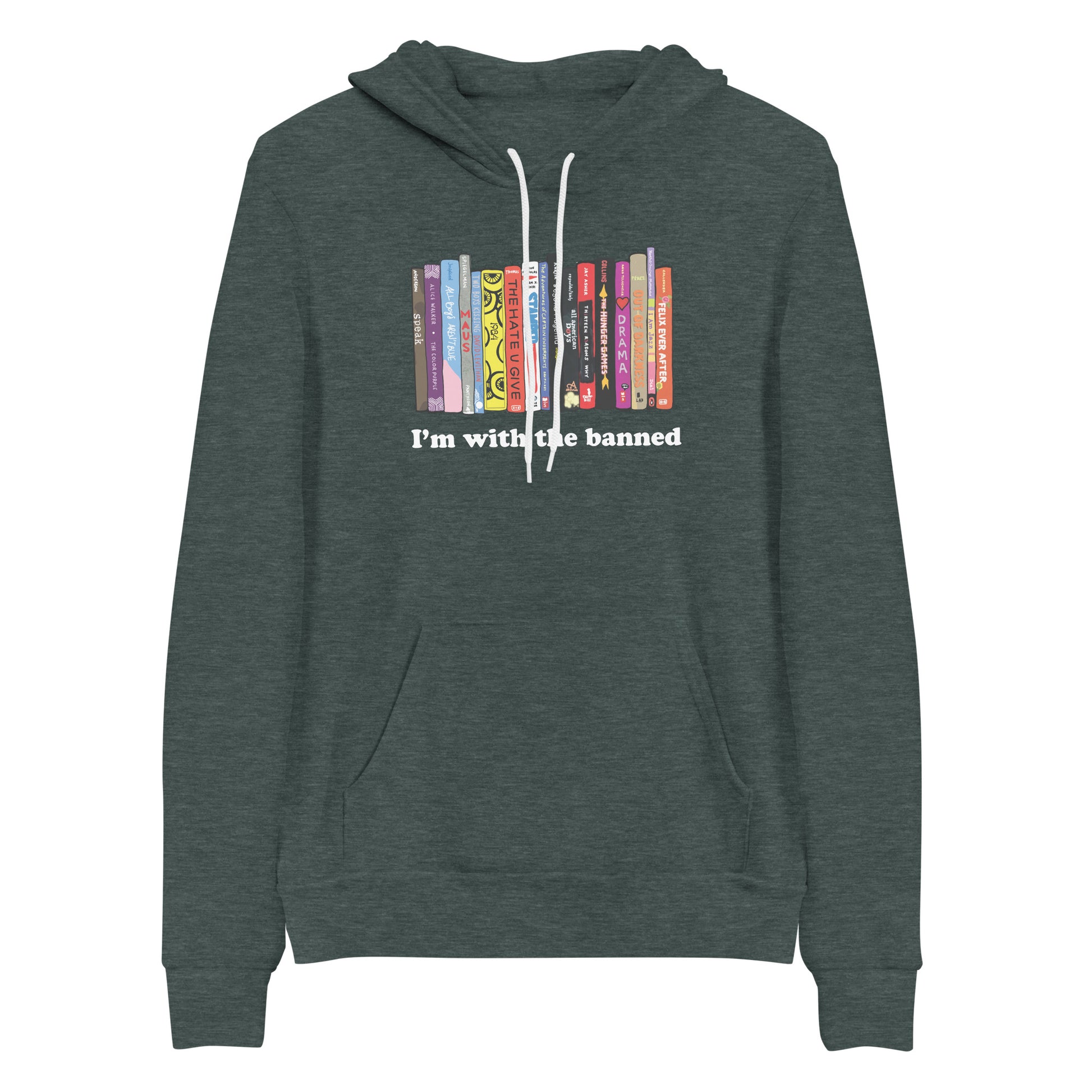 I'm With the Banned Books Librarian Sweatshirt - Heather Forest