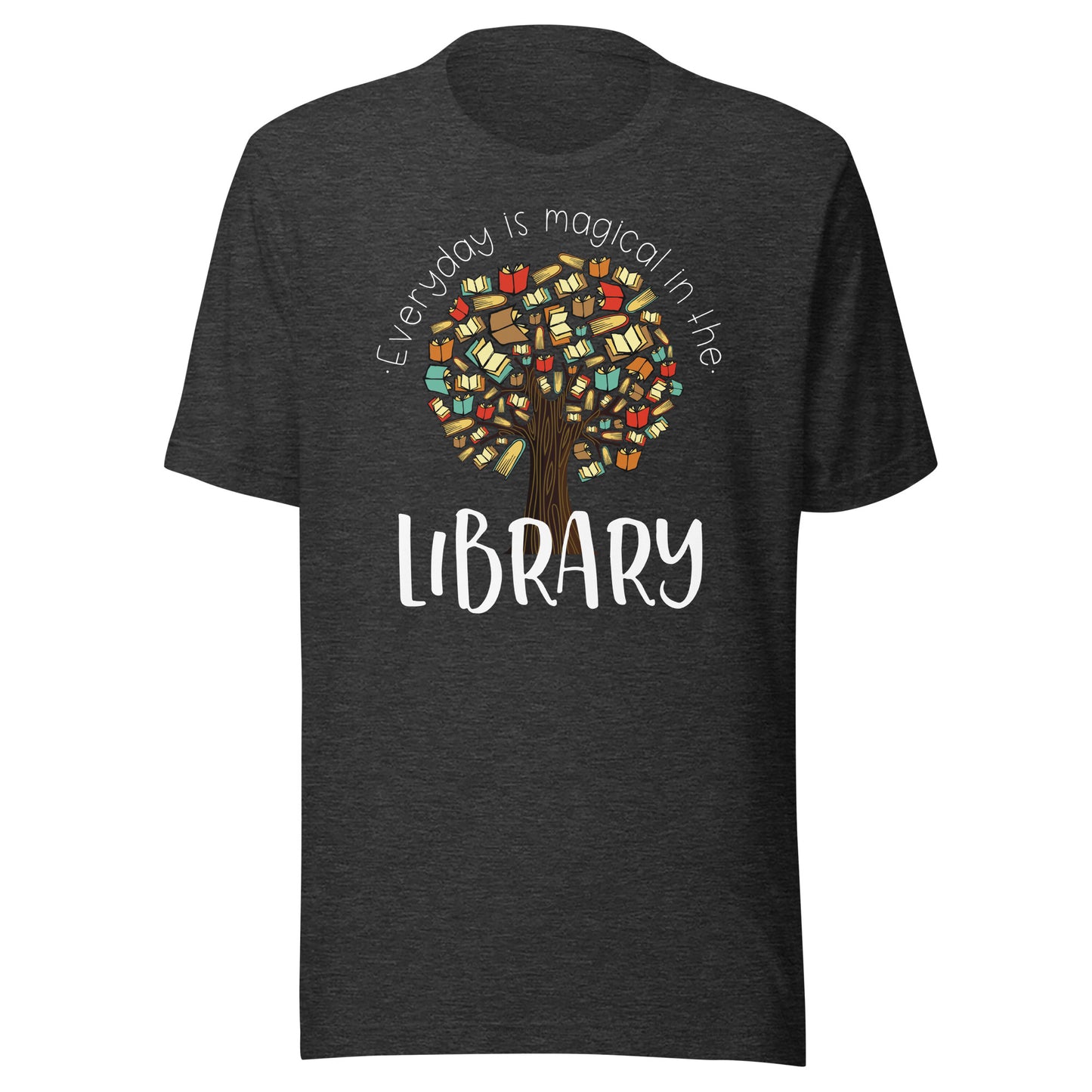 Everyday is Magical in the Library Short Sleeve T-shirt