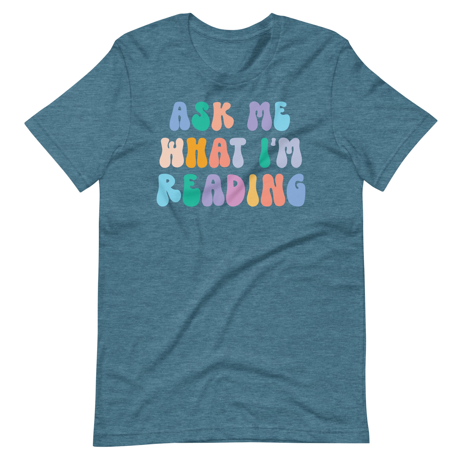 Ask Me What I'm Reading T-Shirt - Retro Letters, Bookworm Shirt