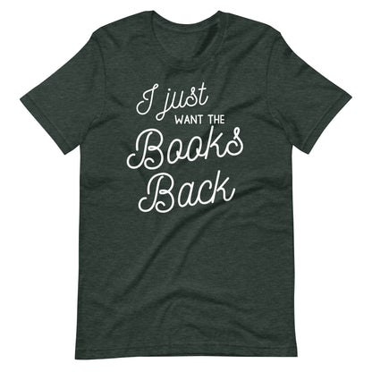 I Just Want the Books Back Short Sleeve T-shirt