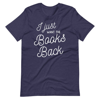 I Just Want the Books Back Short Sleeve T-shirt