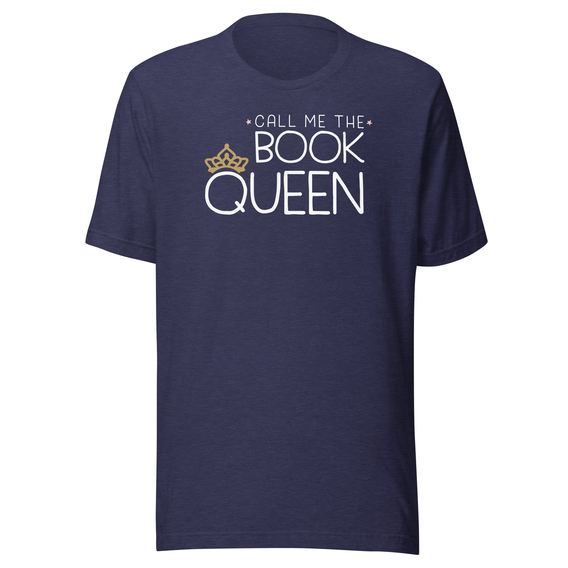 Book Queen Librarian T-Shirt - Rule Your Literary Kingdom! - Heather Navy