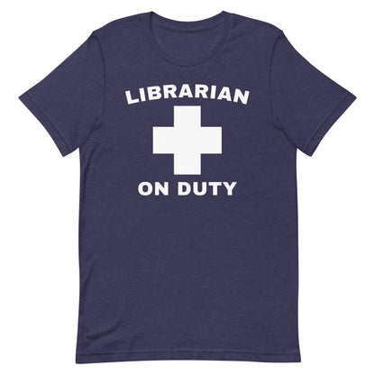 Librarian on Duty Short Sleeve T-shirt