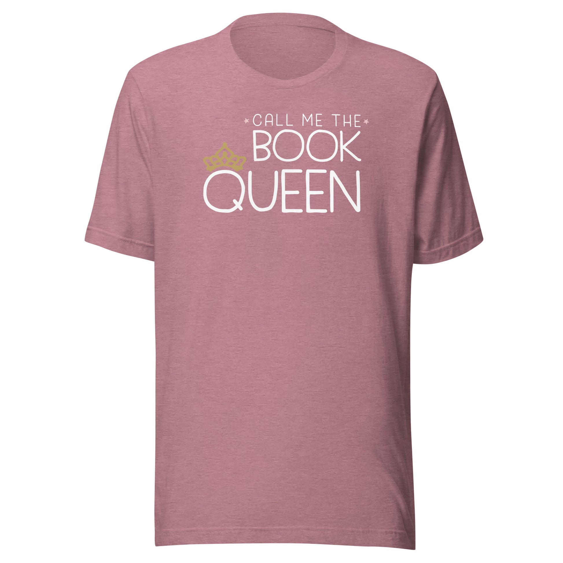 Book Queen Librarian T-Shirt - Rule Your Literary Kingdom! - Heather Orchid