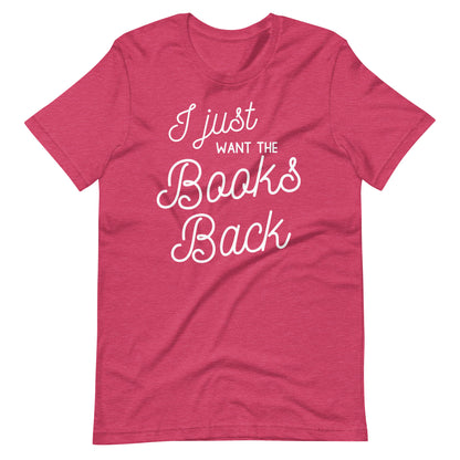 I Just Want the Books Back Short Sleeve T-shirt