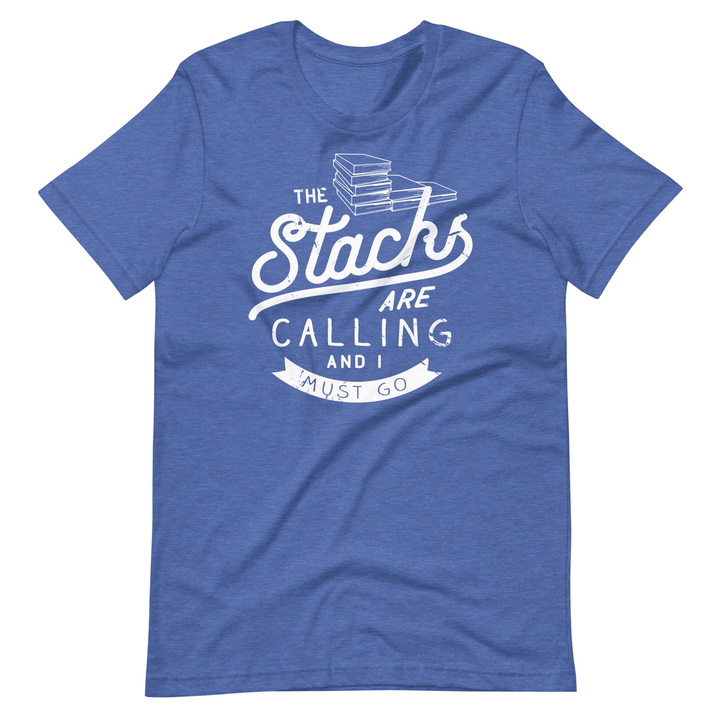 The Stacks are Calling and I Must Go Short Sleeve Tshirt