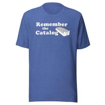 Remember the Catalog Short Sleeve T-shirt