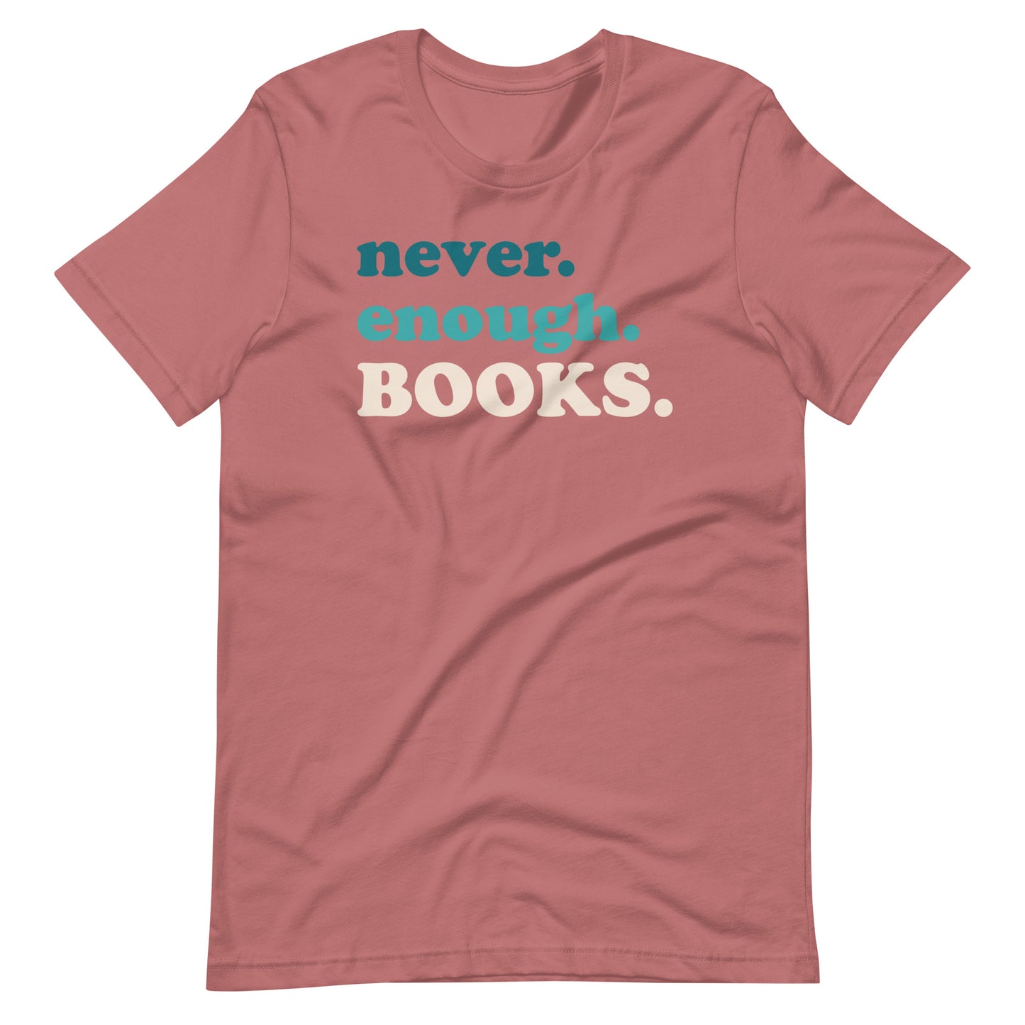 Never Enough Books Librarian Unisex t-shirt