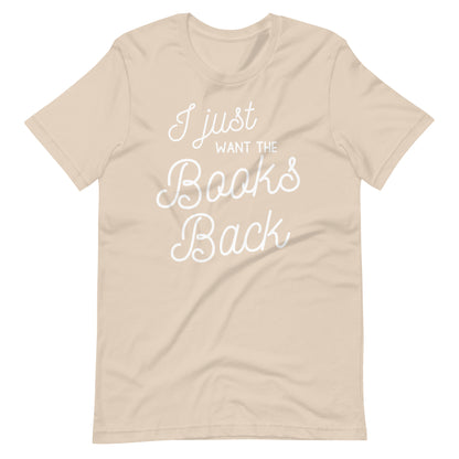 I Just Want the Books Back Short Sleeve T-shirt