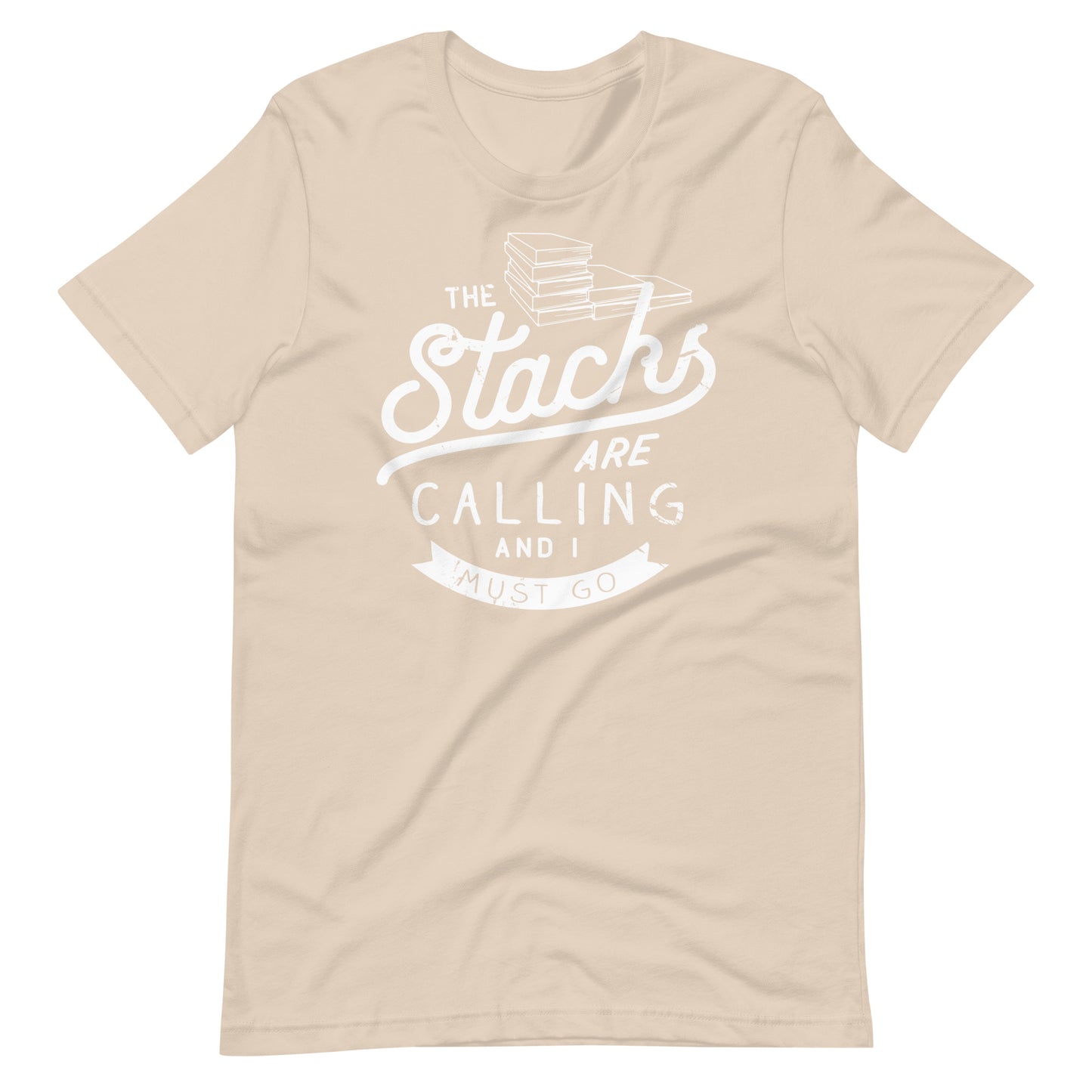 The Stacks are Calling and I Must Go Short Sleeve Tshirt