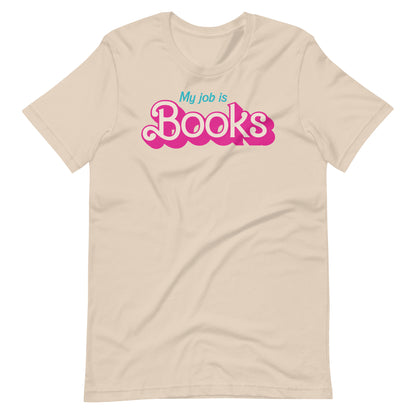 My Job is Books Librarian Short Sleeve T-shirt