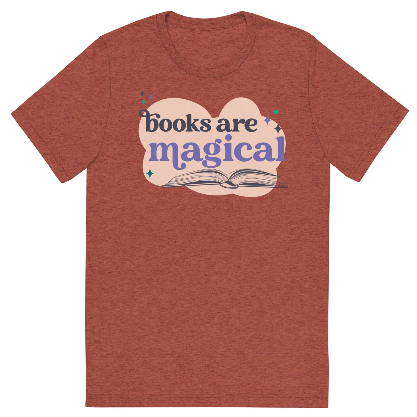 Books are Magical Premium Triblend Unisex Librarian T-shirt